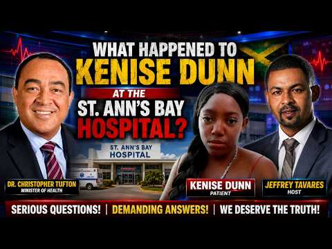 Mek Wi Talk: WHAT HAPPENED TO KENISE DUNN AT THE ST.ANN'S HOSPITAL